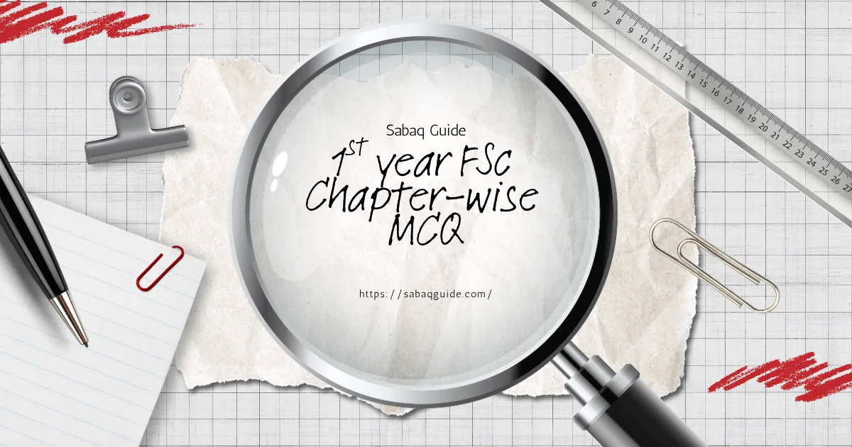 FSC Physics Part 1 MCQ Quiz all chapters
